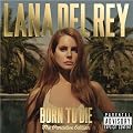 Born to Die - the Paradise �dition