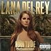 Born to Die - the Paradise Édition