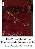 Twelfth-night at the Century club, January 6, 1858