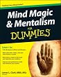 Mind Magic and Mentalism For Dummies (For Dummies (Religion & Spirituality))