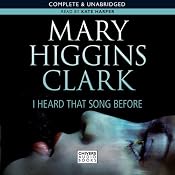 I Heard that Song Before | [Mary Higgins Clark]