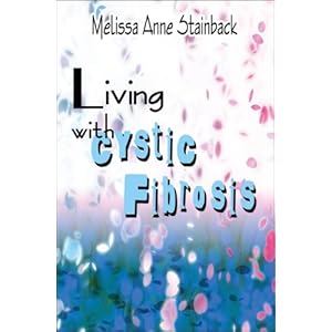 Living with Cystic Fibrosis