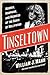 Tinseltown: Murder, Morphine, and Madness at the Dawn of Hollywood