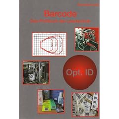 Barcode: Das Profibuch der optischen Identifikation