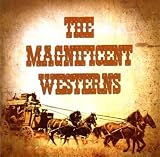 The Magnificent Westerns