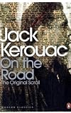 On the Road: The Original Scroll (Penguin Modern Classics)