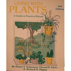 Living With Plants: A Guide to Practical Botany