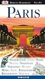 Paris: Spazierg�nge, Caf�s, Parks, Hotels, Stadtplan, Versailles, Museen, Mode, Seine, Eiffelturm, Restaurants, Kirchen