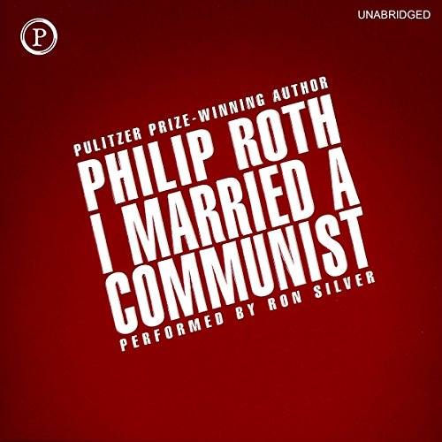 I Married a Communist: Nathan Zuckerman, Book 2