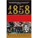 1858: Abraham Lincoln Jefferson Davis Robert E. Lee Ulysses S. Grant and the War They...