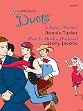 A Baby...Maybe? & How to Hunt a Husband: A Baby...Maybe?\How to Hunt a Husband (Harlequin Duets)