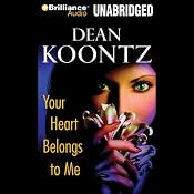 Your Heart Belongs to Me | [Dean Koontz]