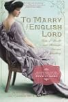 To Marry an English Lord