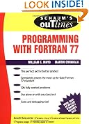 Schaum's Outline of Programming With Fortran 77 (Schaum's Outline Series)