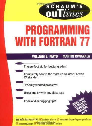 Schaum's Outline of Programming With Fortran 77 (Schaum's Outlines)