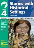 Yr 4 Stories with Historical Settings: Teachers' Resource for Guided Reading (White Wolves: Stories with Historical Settings): Teachers' Resource for Guided ... Wolves: Stories with Historical Settings)