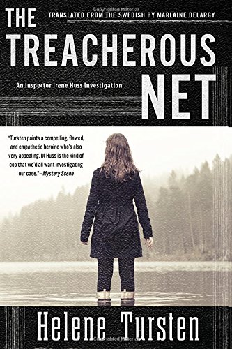 the treacherous net an irene huss investigation
