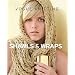 Vogue Knitting Shawls & Wraps