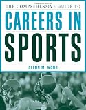 Buy : The Comprehensive Guide to Careers in Sports