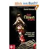 Der Clown in uns: Humor und die Kraft des Lachens