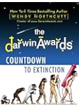 The Darwin Awards Countdown to Extinction
