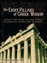 Eight Pillars of Greek Wisdom: What You Can Learn from Classical Myth and History