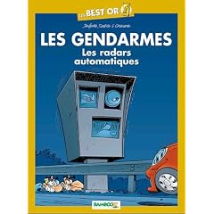 Les Gendarmes : Les radars automatiques