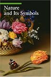 Nature and Its Symbols (Guide to Imagery Series)