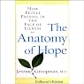 The Anatomy of Hope: How People Prevail in the Face of Illness