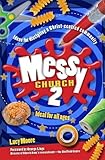 Messy Church. 2, Ideas for discipling a Christ-centred community