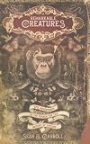 Remarkable Creatures: Epic Adventures in the Search for the Origin of Species [Hardcover]