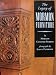 Books : The Legacy of Mormon Furniture: The Mormon Material Culture, Undergirded by Faith, Commitment, and Craftsmanship