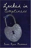 Locked in Emptiness
