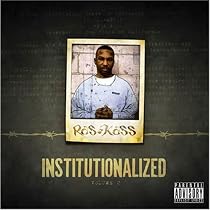 Institutionalized Volume 2