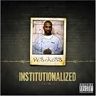 Institutionalized Volume 2
