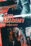 Anti-academy