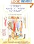I Don't Have a Thing to Wear : The Psychology of Your Closet