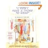 I Don't Have a Thing to Wear : The Psychology of Your Closet