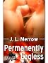 Permanently Legless