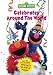 Sesame Street Celebrates Around the World