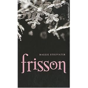 Saga Frisson - Tome 1 - Frisson
