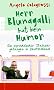 Herr Blunagalli hat kein Humor: Ein sprudelnder Italiener gefangen in Deutschland
