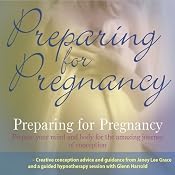 Preparing for Pregnancy | [Glenn Harrold, Janey Lee Grace]
