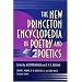 The New Princeton Encyclopedia of Poetry and Poetics
