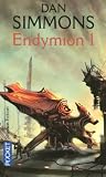 Les voyages d'Endymion : Endymion : Tome 1