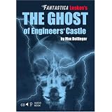 The Ghost of Engineers' Castle