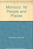 Morocco : its people and places