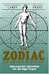 The Zodiac and the Salts of Salvation: Homeopathic Remedies for the Sign Types