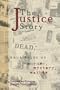 The Justice Story
