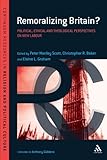 Remoralizing Britain? : political, ethical and theological perspectives on New Labour